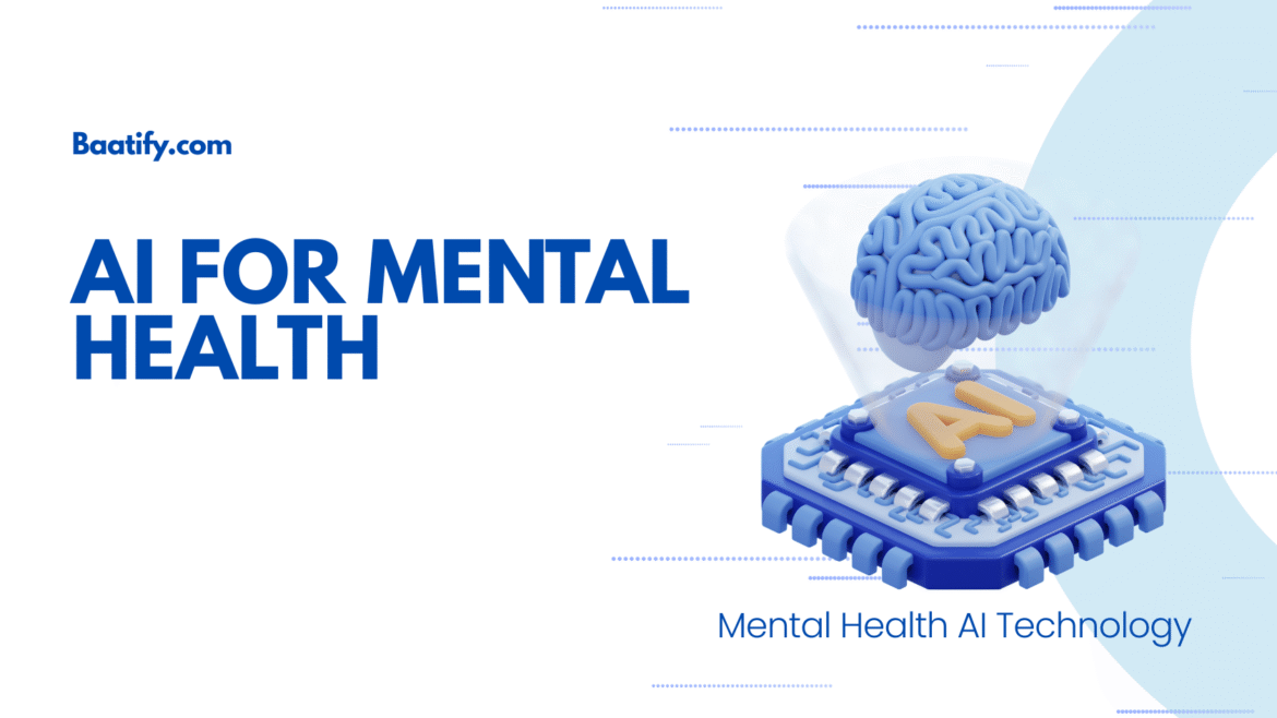 AI for Mental Health AI for Mental Health